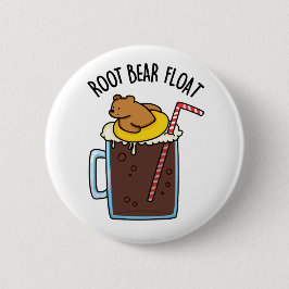 Root Bear Float Funny Root Beer Pub Button