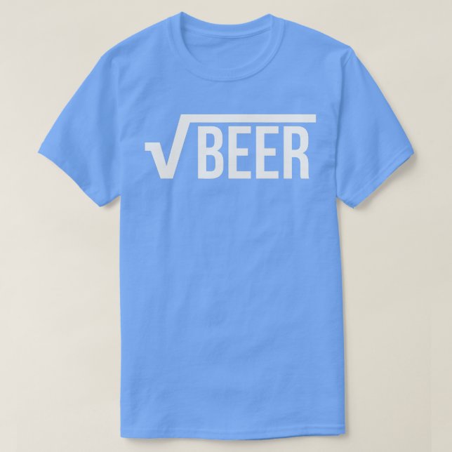 Root Beer (Square Root of Beer) Math Joke T-Shirt (Design vorne)