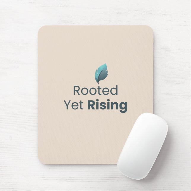 Rooted Yet Rising Minimal Motivational Mouse Pad Mousepad (Mit Mouse)