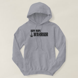 Rope Burn Warrior Fishing Hoodie