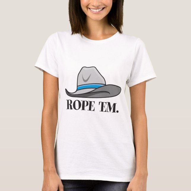 Rope'em Cowboy-Ausrüstung T-Shirt (Vorderseite)