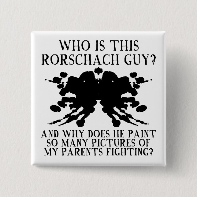 Rorschach Ink Blot Test Funny Button Abzeichen But (Vorderseite)