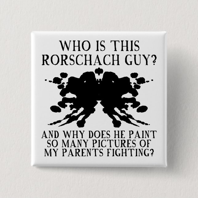 Rorschach-Tintenklecks-Test Lustiger Knopf Abzeich Button (Vorderseite)