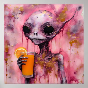 Rosa Außerirdischer mit einem Orangensaft Poster