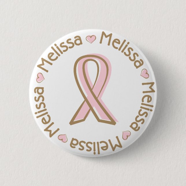 Rosa Band-Brustkrebs-Name Melissa Button (Vorderseite)