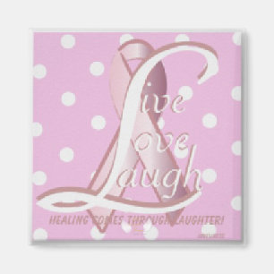 Rosa Band-LiveLiebe-Lachen Magnet-Cust. Magnet