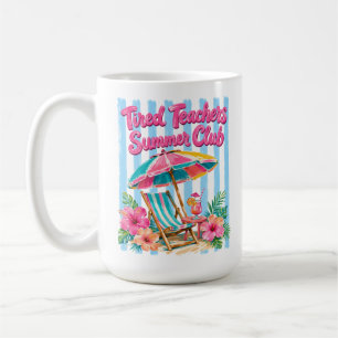 ROSA & BLAUER SOMMER MÜDE LEHRER SOMMER CLUB KAFFEETASSE