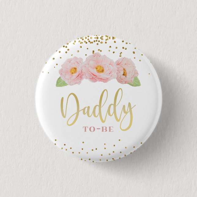 Rosa Blume Gold Confetti Daddy to Be Shower Button (Vorderseite)