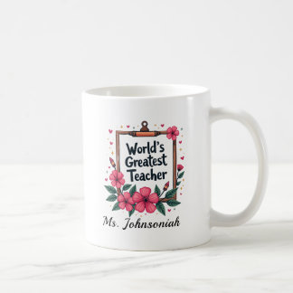 Rosa Blumenstiftrahmen Weltbester Lehrer Kaffeetasse