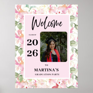 Rosa Blumige Foto-Abschlussfeier Willkommensschild Poster