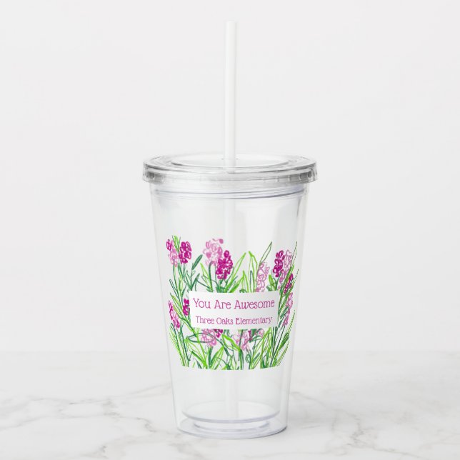Rosa Blütenblume Personalisiert "You Are Phantasti Acryltrinkbecher (Vorderseite)