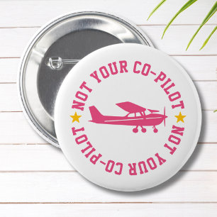 Rosa Cessna-Flugzeug Nicht Dein Copilot Lustiges M Button