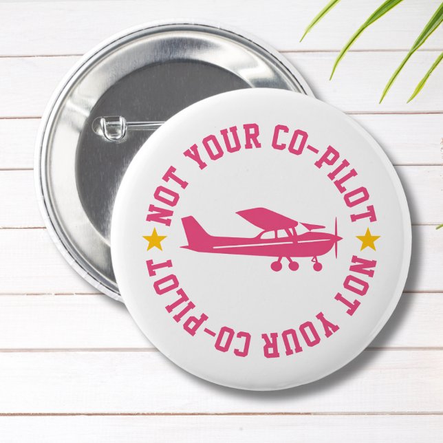 Rosa Cessna-Flugzeug Nicht Dein Copilot Lustiges M Button (Von Creator hochgeladen)