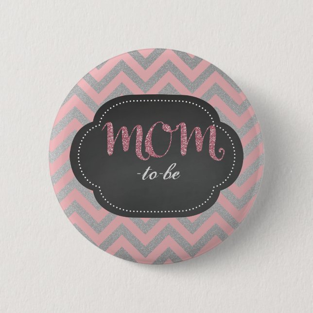 Rosa Chic Mama-zu-ist Knopf Button (Vorderseite)