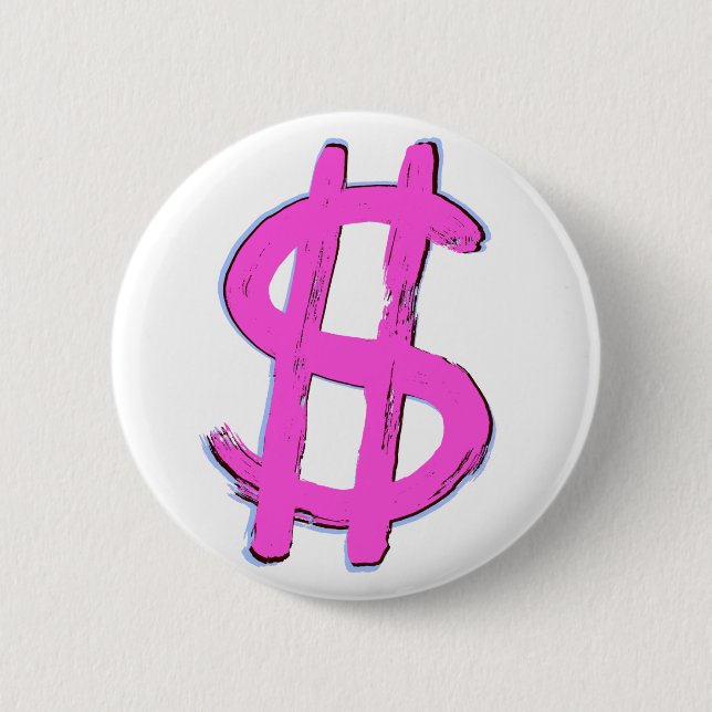 Rosa Dollarzeichen Button (Vorderseite)