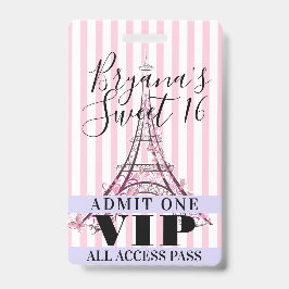 Rosa Eiffelturm Sweet 16 Party VIP Pass Abzeichen Ausweis