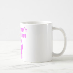 Rosa Einhörner glauben an Sie auch nicht Kaffeetasse