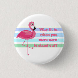 Rosa Flamingo stehen heraus passen nicht Button