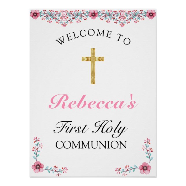 Rosa Floral Gold Cross Erste Kommune Willkommen Poster (Vorderseite)