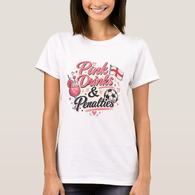 Rosa Getränke und Strafen  T-Shirt (Vorderseite)