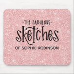 Rosa Girly Glitzer Artist Mousepad<br><div class="desc">Dieses niedliche, rosa Glitzer Personal Maus-Pad ist ideal für ein Mädchen, das Lieben zeichnen, aber Kunstwerke auf dem Computer erstellt. Es hat ein schwarzes Typografie-Design auf einem schönen rosa Glitzer Hintergrund. Passen Sie die Zwischenablage mit dem Namen Ihrer Wahl an. So viel Spaß für eine Künstlerin. Passende Büroausstattung vorhanden. Entworfen...</div>