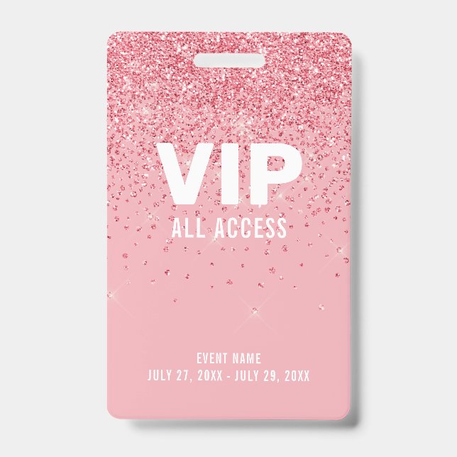 Rosa Glitzer Glam VIP All Access Pass Event ID Ausweis (Front)
