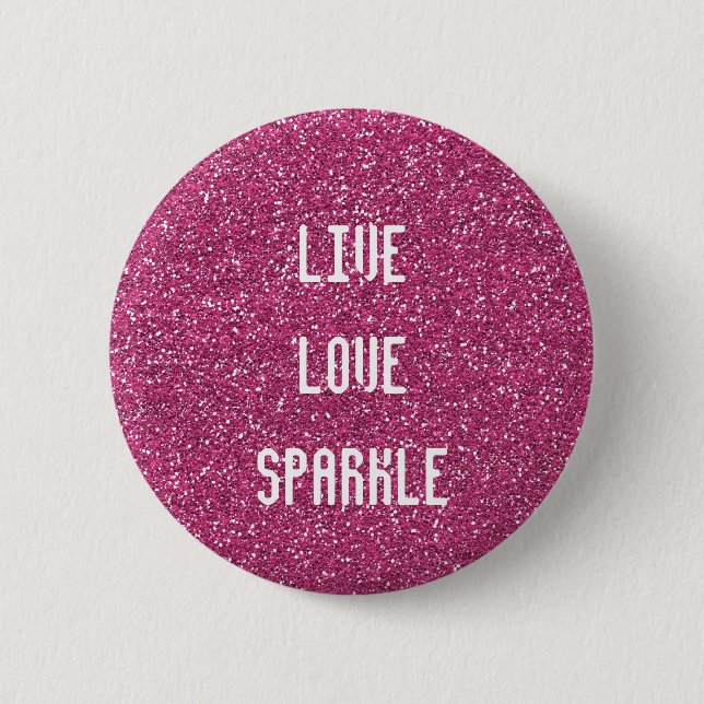 Rosa Glitzer mit Zitat aus Live-Liebe Button (Vorderseite)