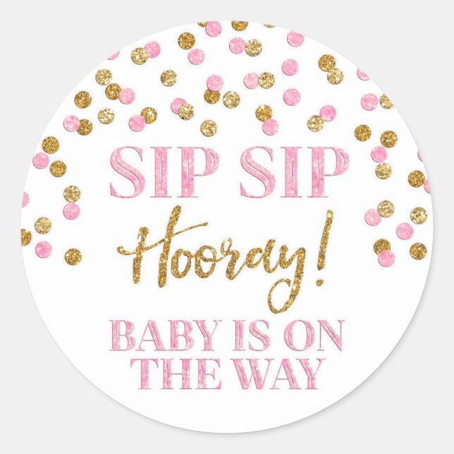 Rosa Gold Confetti Sip Hooray Classic Round St Runder Aufkleber (Vorderseite)