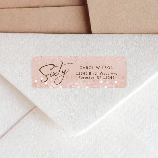Rosa Gold Glitter 60. Geburtstag Rücksendeadresse (Rose Gold Glitter 60th Birthday Return Address Label)