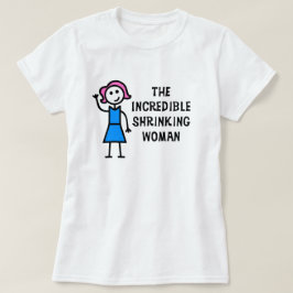 Rosa Haare Unglaubliche Schrumpferin Frau T-Shirt
