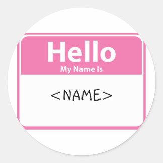 Rosa Hallo Mein Name ist:<NAME> Runder Aufkleber