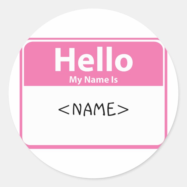 Rosa Hallo Mein Name ist:<NAME> Runder Aufkleber (Vorderseite)
