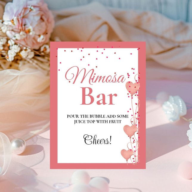 Rosa Herz Valentine Bachelorette Mimosa Bar Sign Sockelschild (Von Creator hochgeladen)