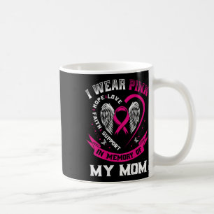Rosa im Gedächtnis meiner Mama Brustkrebs Bewussts Kaffeetasse