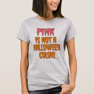 Rosa ist kein Halloween-Farbenspiel im Oktober T-Shirt