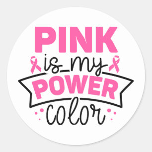 Rosa ist mein Power Colour Breast Cancer Awareness Runder Aufkleber