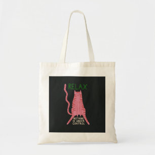 Rosa Katze Relax Nichts ist unter Kontrolle  Tragetasche