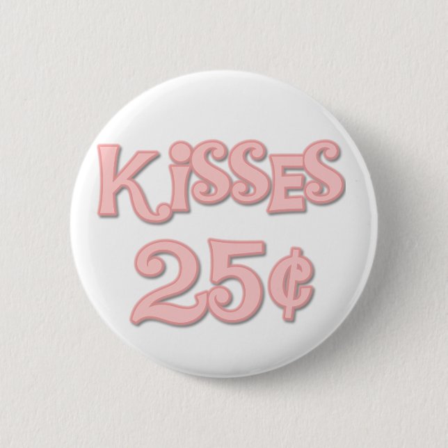 Rosa küsst 25 Cents Button (Vorderseite)