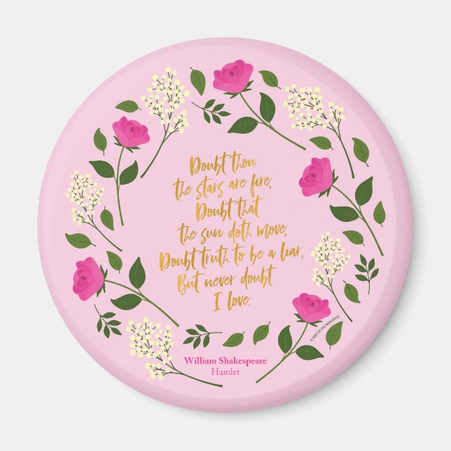 Rosa Lila Floral William Shakespeare nie Zweifel Magnet (Vorne)