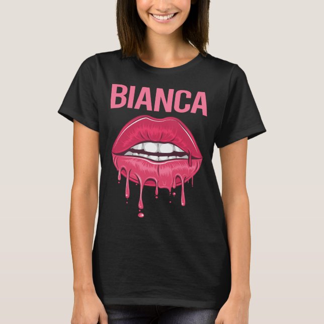 Rosa Lippen - Bianca Name T-Shirt (Vorderseite)
