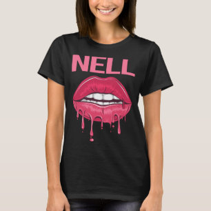 Rosa Lippen - Nell Name T-Shirt