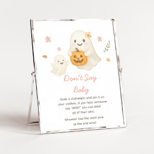 Rosa Little Boo Halloween Don't Say Baby Schild