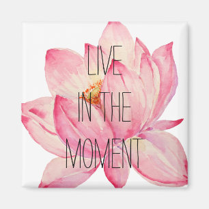 Rosa Lotus Lebe im Moment Magnet