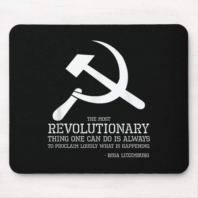 Rosa Luxemburg Zitat - Sozialist & Amp; Kommunisti Mousepad (Vorne)