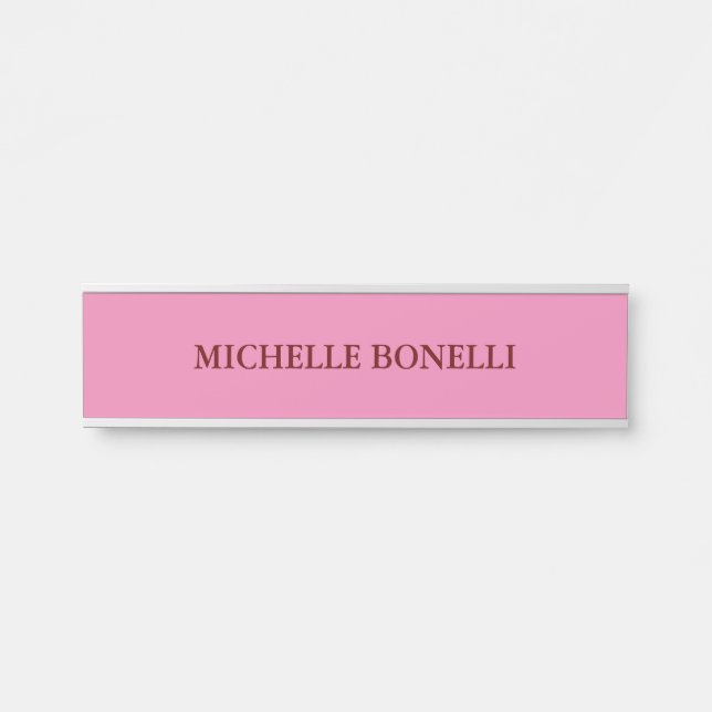 Rosa Minimalistische Schlichte Legitimation Modern Türschild (Vorderseite )