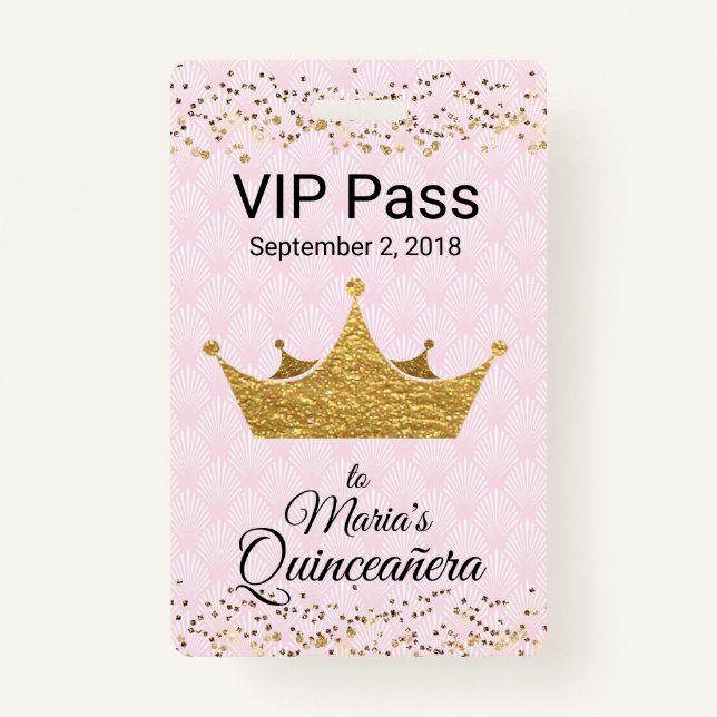 Rosa mit goldenem Krone Quinceañera VIP Abzeichen Ausweis (Vorderseite)