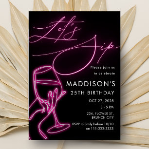 Rosa Neon Sip Wine Birthday Girls Night Out Einladung