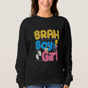Rosa oder Blau Brah liebt dich am meisten Bruder j Sweatshirt