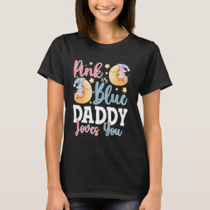 Rosa oder Blau Daddy liebt dich Schlafkuh Baby Ges T-Shirt