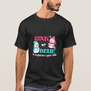 Rosa oder blau Ich habe bereits Liebe Sie Geschlec T-Shirt